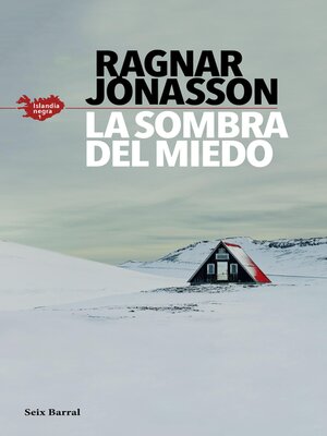 cover image of La sombra del miedo (Serie Islandia Negra 1)